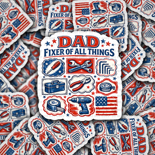 DS 3026 - Dad Fixer of All Things Die Cut sticker