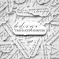 DC552 Darling this is just a chapter Die cut sticker 3-5 Business Day TAT