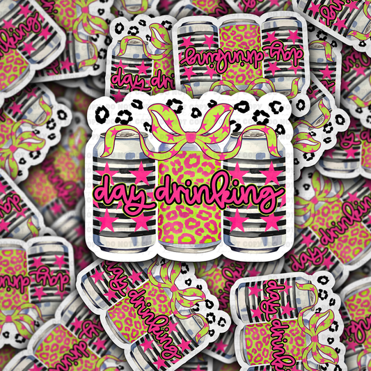 DC 1873 - Day drinking Die Cut Sticker
