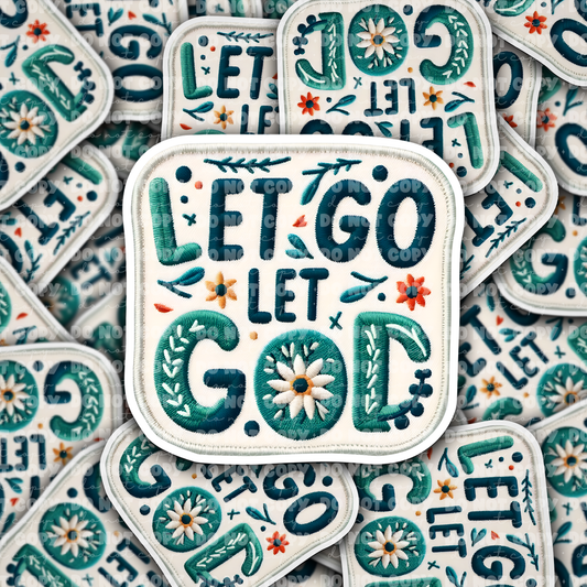 DC 1049 Let Go let God Die cut sticker