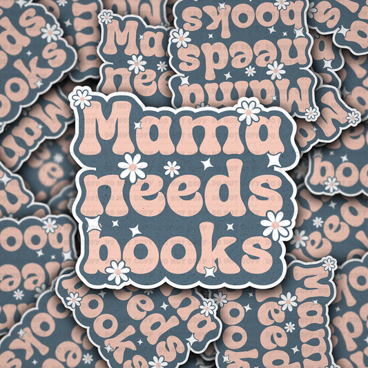 DC 1169 mama needs books Die cut sticker