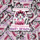 DC 1537  - Another year older Happy Birthday Die Cut Sticker