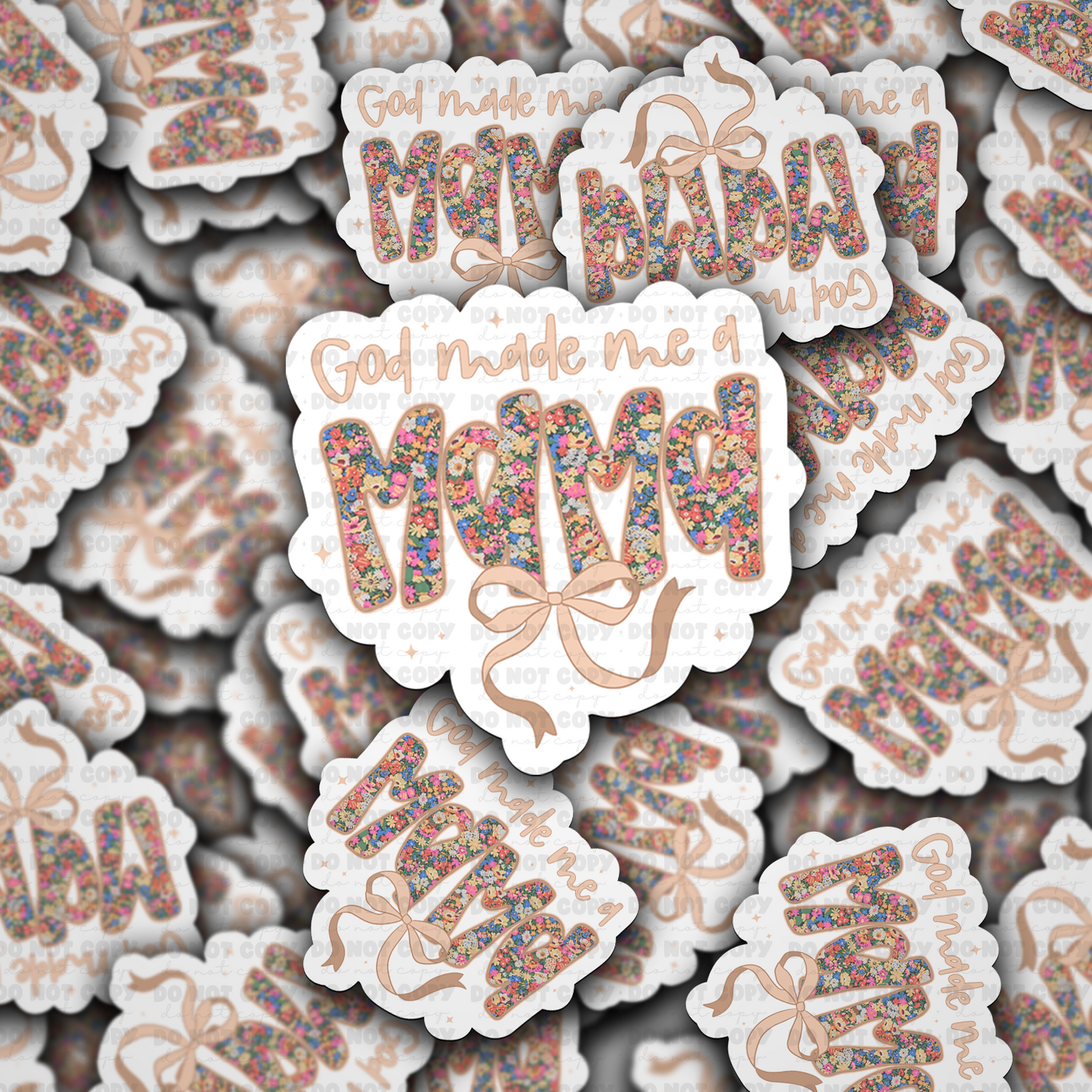 DC 1538 - God made me a Mama Die Cut Sticker