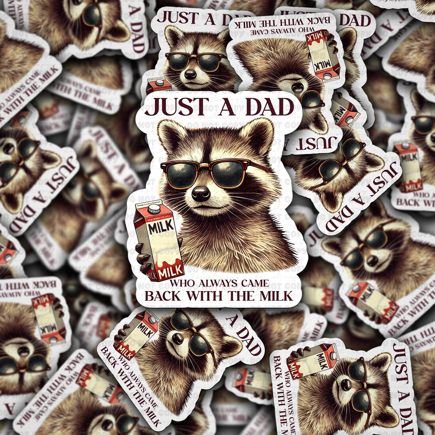 DC 1544 - Just a dad who always came back with the milk Die Cut Sticker