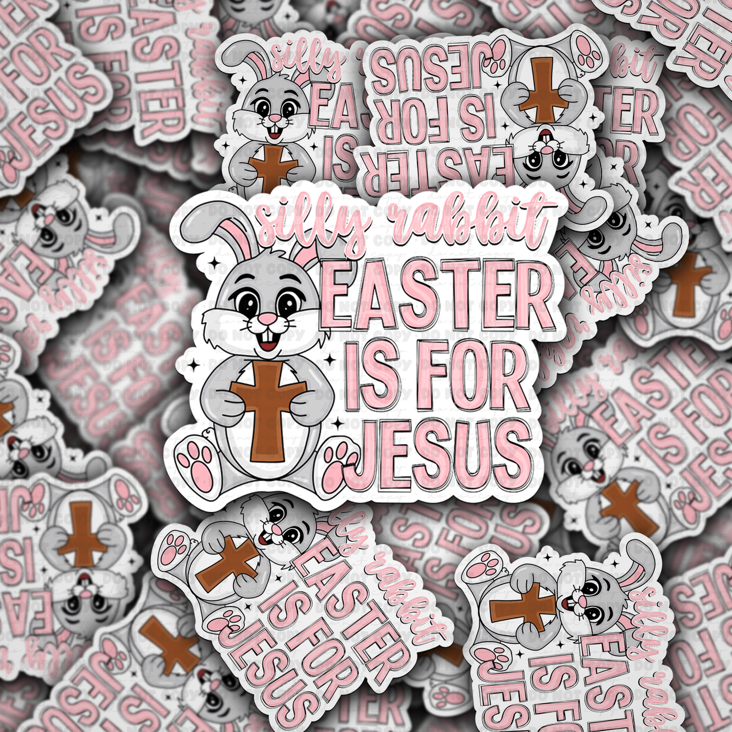 DC 1545 - Silly rabbit easter is for Jesus pink Die Cut Sticker