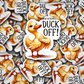 DC 1557 - Duck off Die Cut Sticker