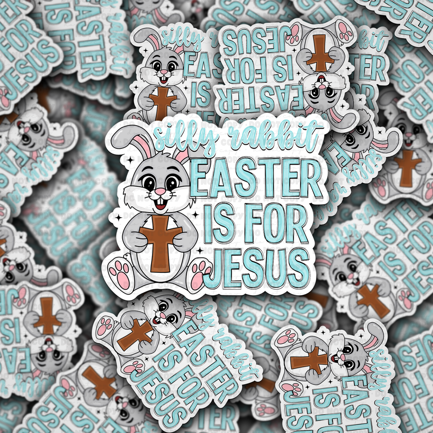 DC 1558 - Silly rabbit Easter is for Jesus blue Die Cut Sticker