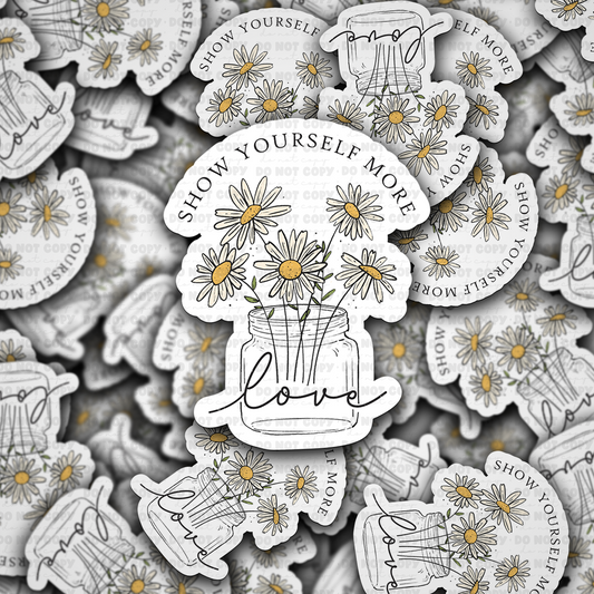 DC 1562 - show yourself more love Die Cut sticker