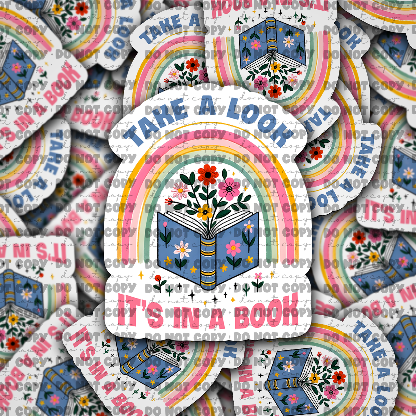 DC692 Take a look its in a book Die cut sticker 3-5 Business Day TAT