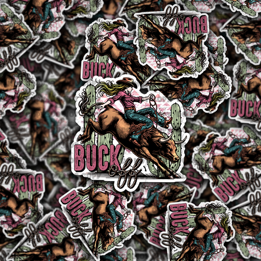 DC716 buck off  Die cut sticker 3-5 Business Day TAT