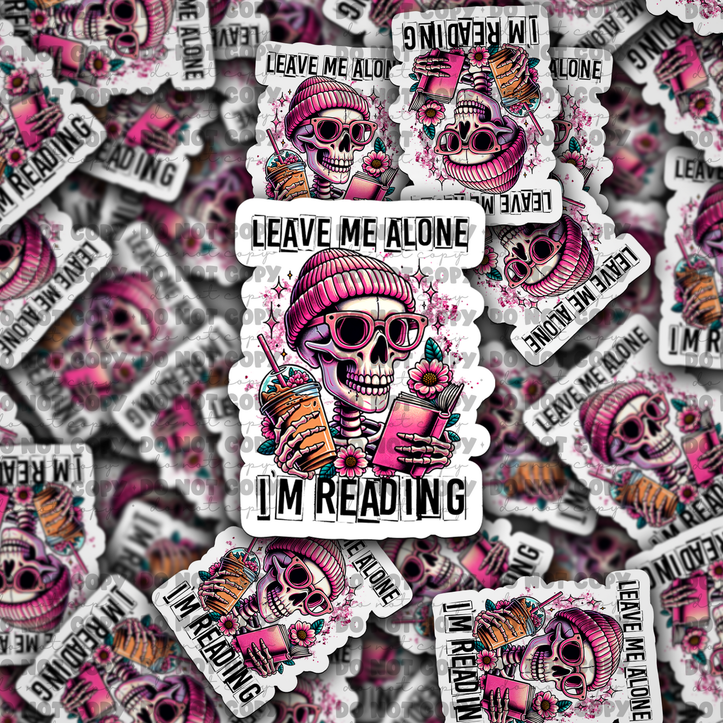 DC728 Leave me alone Im reading Die cut sticker 3-5 Business Day TAT