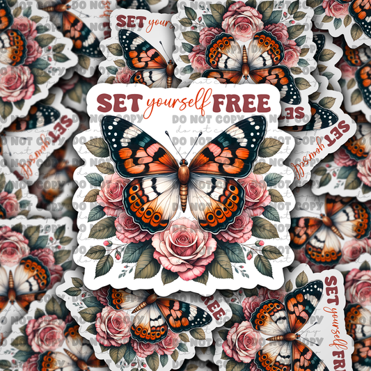 DC737 Set yourself free Die cut sticker 3-5 Business Day TAT
