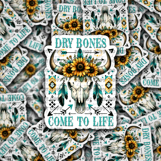 DC738 Dry bones come to life Die cut sticker 3-5 Business Day TAT