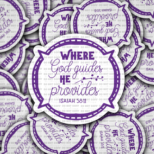 DC752 Where god guides Die cut sticker 3-5 Business Day TAT