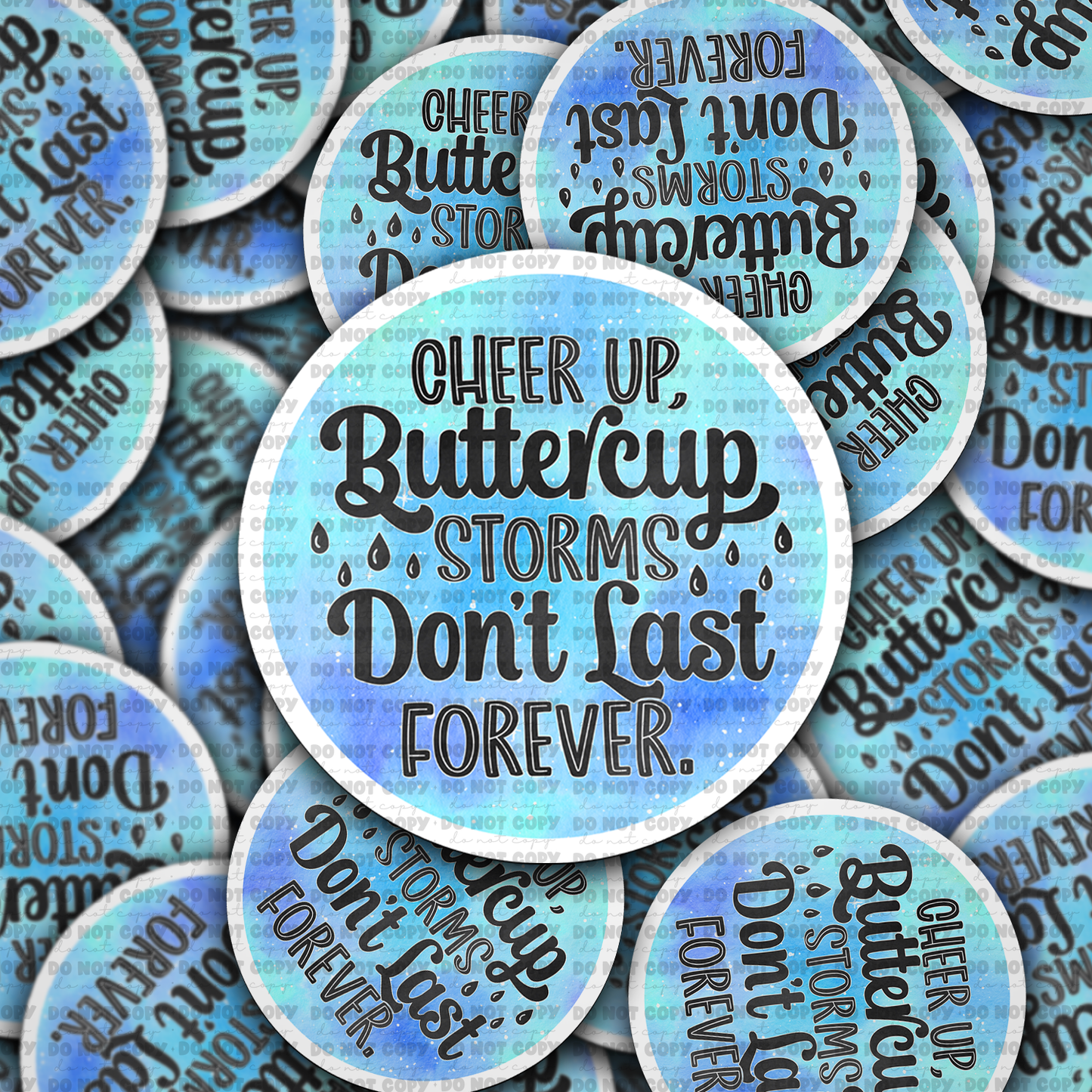 DC753 Cheer up buttercup Die cut sticker 3-5 Business Day TAT