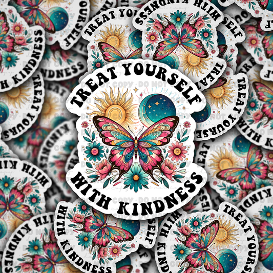 DC 860 Treat yourself with kindness Die cut sticker 3-5 Business Day TAT