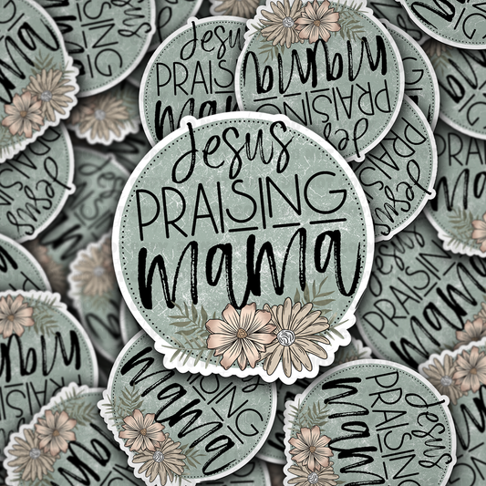 DC 862 Jesus praising mama  Die cut sticker 3-5 Business Day TAT