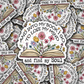 DC 869 And into my book i go to lose my mind and find my soul  Die cut sticker 3-5 Business Day TAT