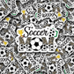 DC 876 Soccer Mom Die cut sticker 3-5 Business Day TAT