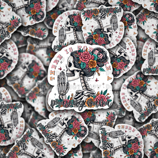 DC 900 There is power in a praying mama Die cut sticker 3-5 Business Day TAT