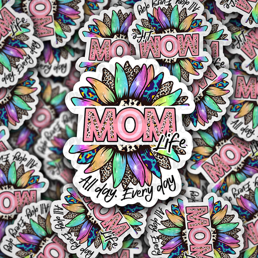 DC 902 Mom life all day everyday Die cut sticker 3-5 Business Day TAT