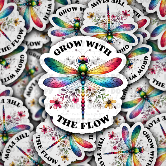 DC 906 Grow with the flow Die cut sticker 3-5 Business Day TAT
