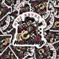 DC 917 Miss never do no wrong Die cut sticker 3-5 Business Day TAT