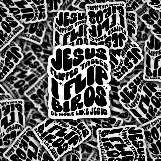 DC 950 Jesus flipped tables Die cut sticker 3-5 Business Day TAT
