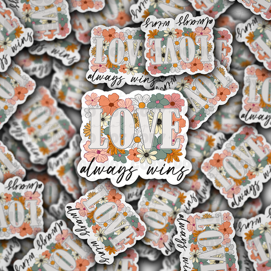 DC 958  Love always wins Die cut sticker 3-5 Business Day TAT