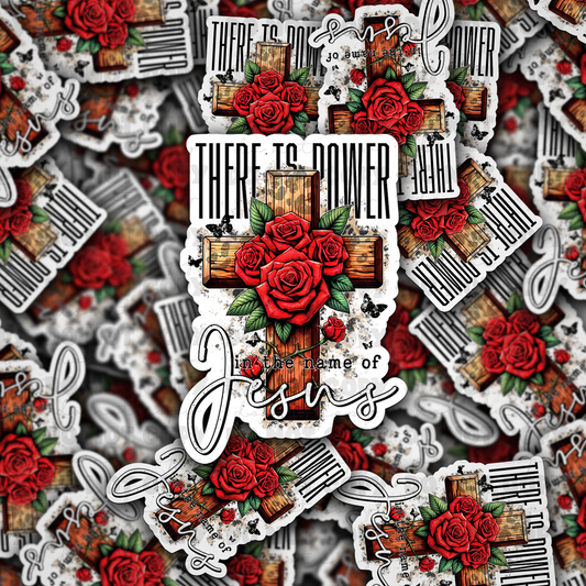DC 975 There is power in the name of Jesus Die cut sticker 3-5 Business Day TAT