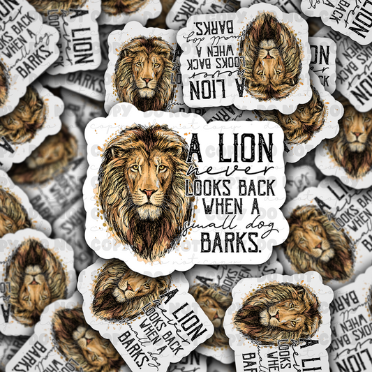 DC 978 a lion never looks back Die cut sticker 3-5 Business Day TAT