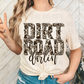Dirt Road Darlin *DREAM TRANSFER* DTF