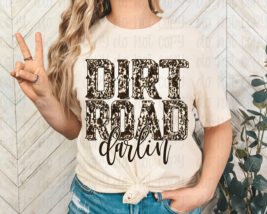 Dirt Road Darlin *DREAM TRANSFER* DTF