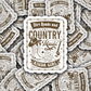 DS - 2496 Dirt roads and country kinda girl Die Cut Sticker
