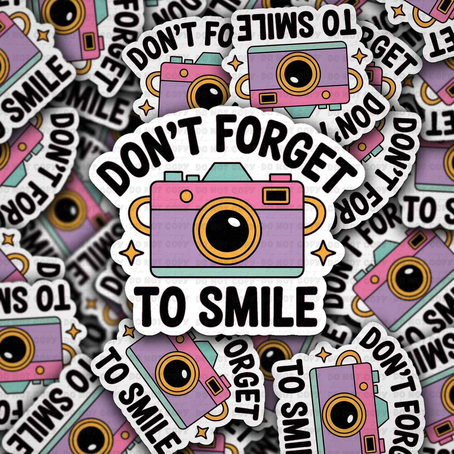 DC 2121 - Don't forget to smile Die Cut Sticker