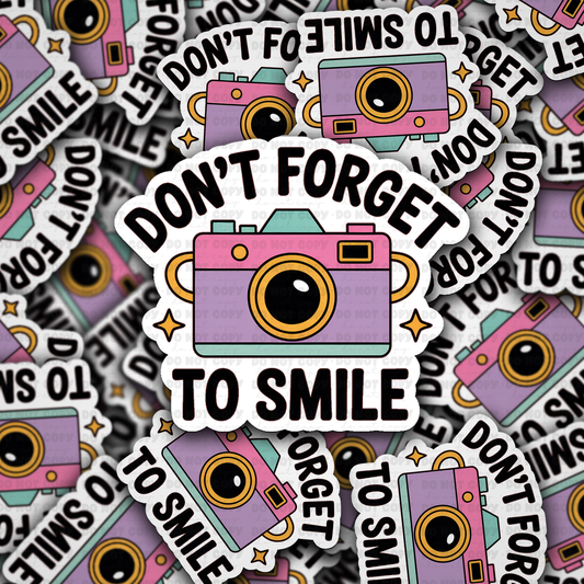 DC 2121 - Don't forget to smile Die Cut Sticker