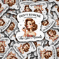 DC 1925 - Don't rush me i'm waiting for the last minute Die Cut Sticker