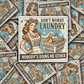 DS - 2497 Don't worry laundry nobody's doing me either Die Cut Sticker