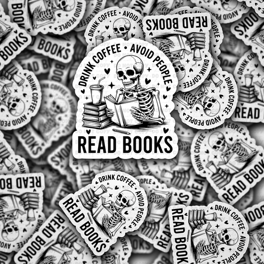 DC 1901 - Drink coffee avoid people read books Die Cut Sticker