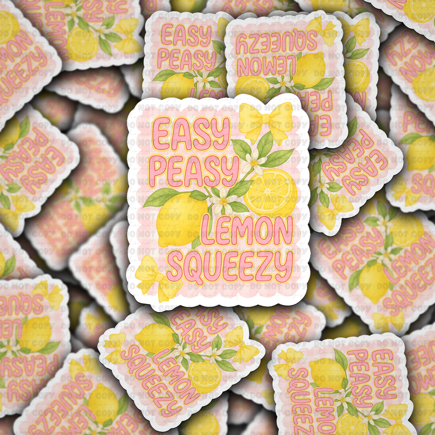 DC 1783 - Easy peasy lemon squeezy Die Cut Sticker