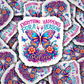 DS 3116 - Everything Happens For A Reason Die Cut sticker