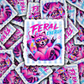 DS 3117 - Feral Energy Die Cut sticker