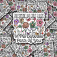 Find someone who grows flowers Die cut sticker 3-5 Business Day TAT