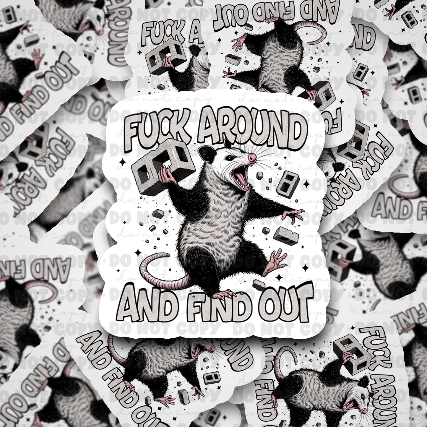 DC553 Fuck around and find out Die cut sticker 3-5 Business Day TAT