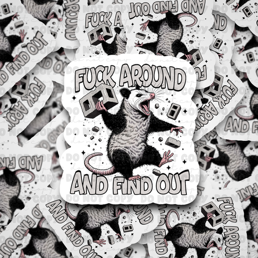 DC553 Fuck around and find out Die cut sticker 3-5 Business Day TAT