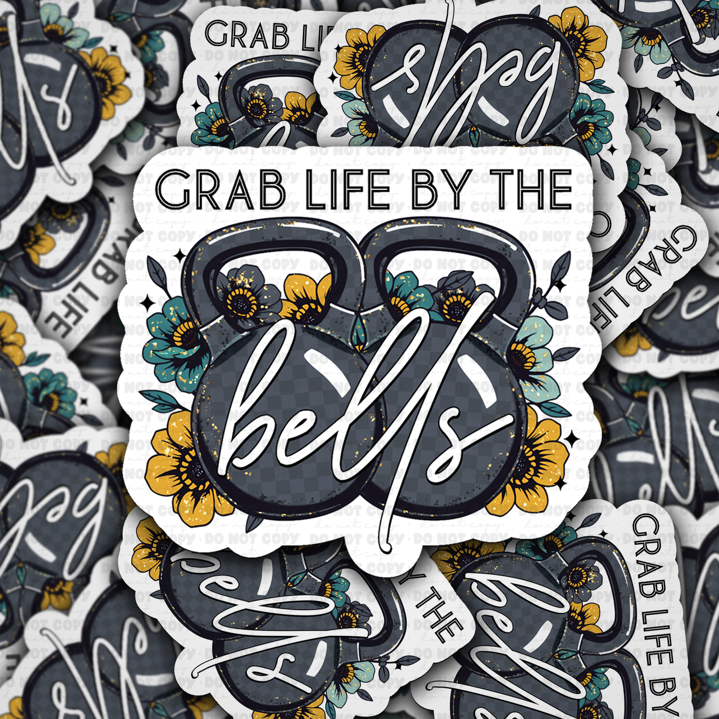 DC 1447 - Grab life by the bells die cut sticker