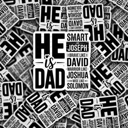 DC 1891 - He is dad smart like Joseph Die Cut Sticker