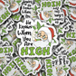 DC547 He knows when you are high santa  Die cut sticker 3-5 Business Day TAT