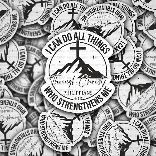 DC 2237 - I can do all things through Christ Die Cut Sticker