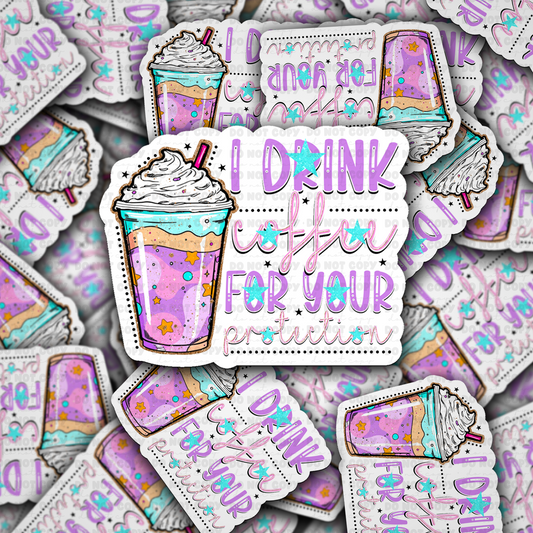 DC 1954 - I drink coffee for your protection Die Cut Sticker